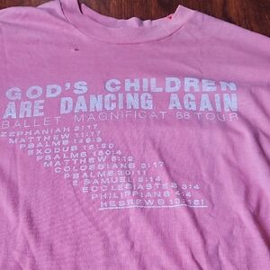 ​Vintage 1988 Ballet Magnificat Tour Shirt - God’s Children Are Dancing Again